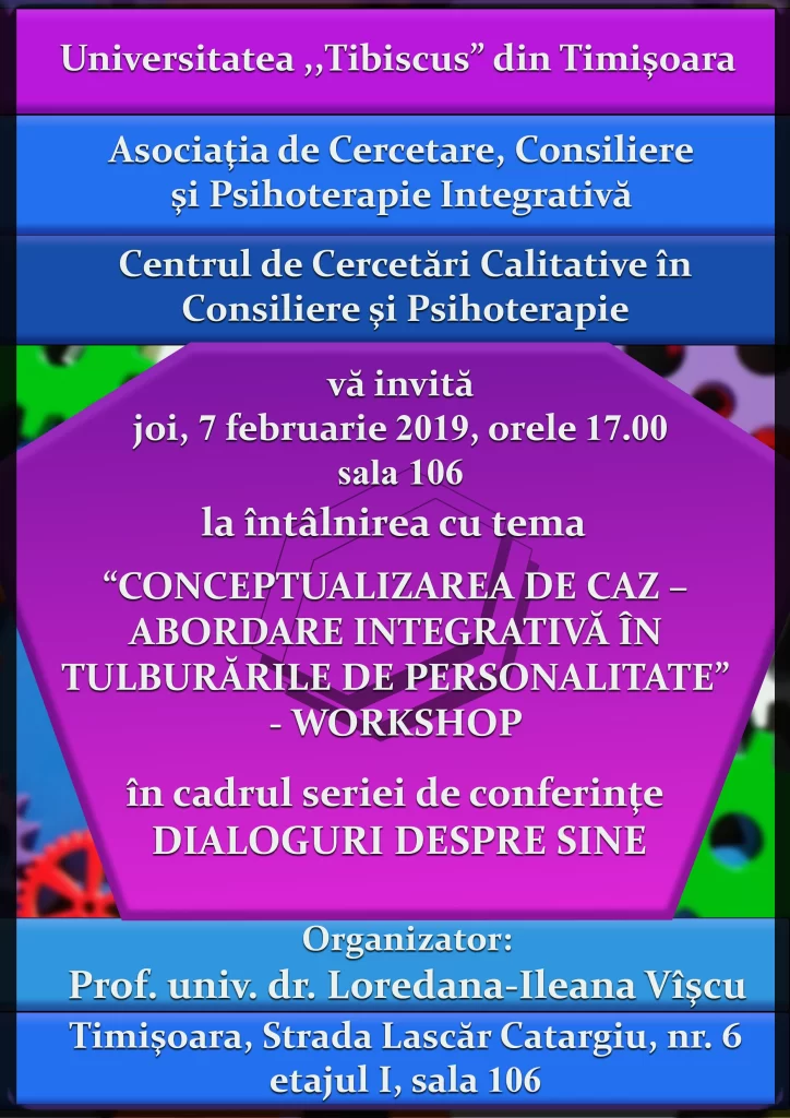 conceptualizarea de caz abordare integrativa in tulburarile de personalitate afis 7 februarie 2019